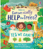 Usborne Publishing Can we really help…: Can We Really Help the Trees?