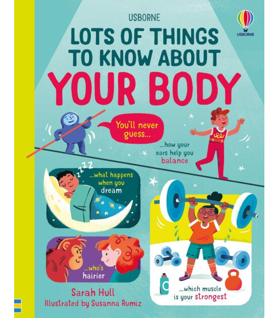 Usborne Publishing Lots of Things to Know: About Your Body
