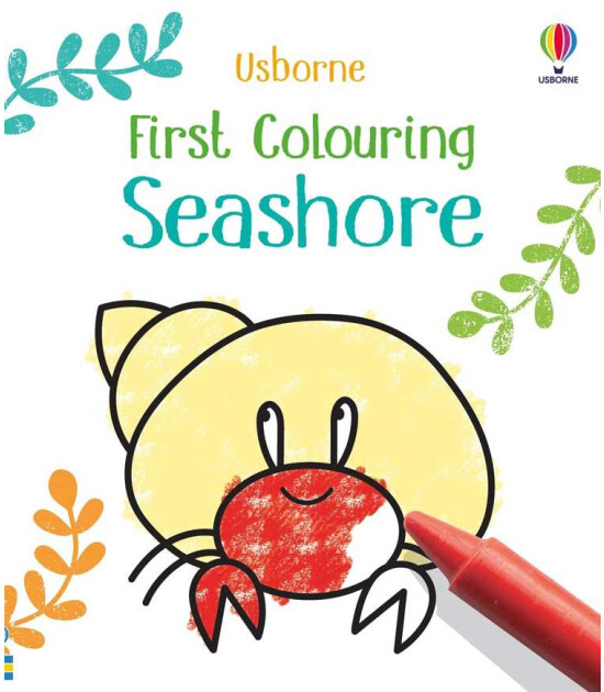 Usborne Publishing First Colouring: Seashore