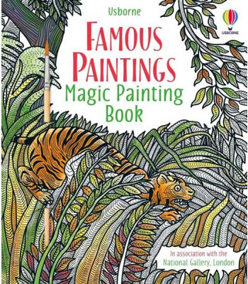 Usborne Publishing Magic Painting Books: Famous Paintings