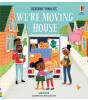 Usborne Publishing We're Moving House