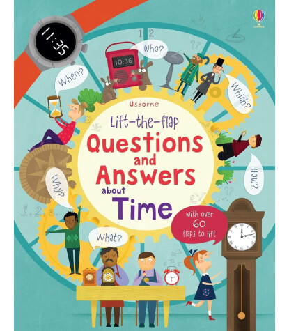 Usborne Lift-the-flap Questions and Answers: About Time