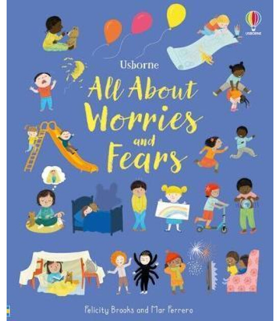 Usborne All About Worries and Fears