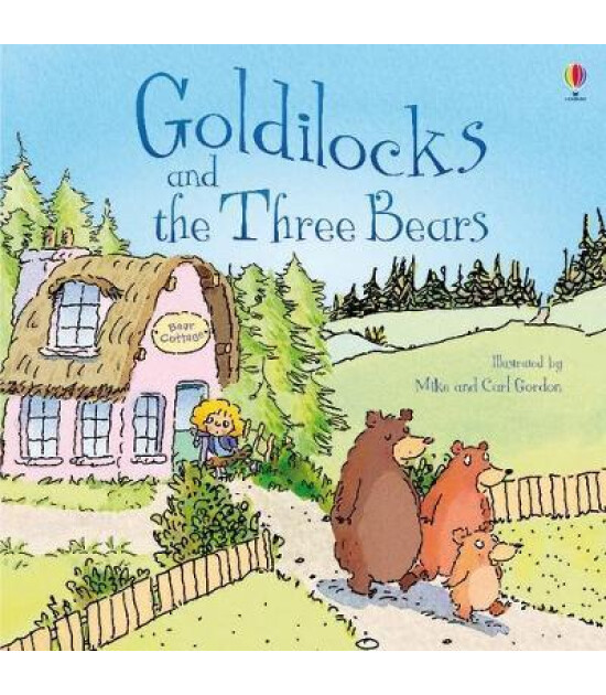Usborne Goldilocks and the Three Bears