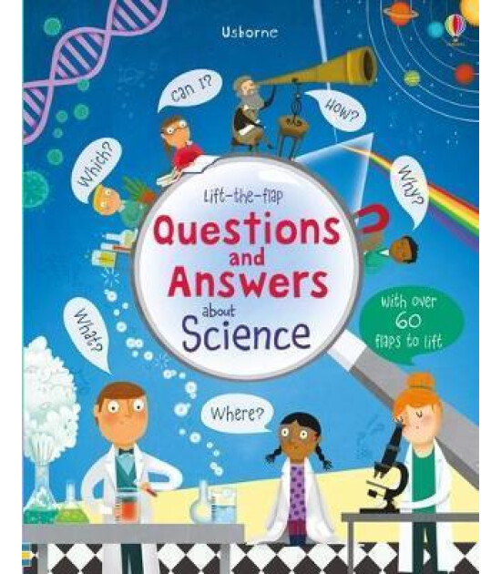 Usborne Lift-the-flap Questions and Answers about Science