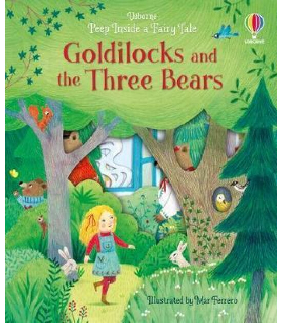 Usborne Peep Inside a Fairy Tale Goldilocks and the Three Bears