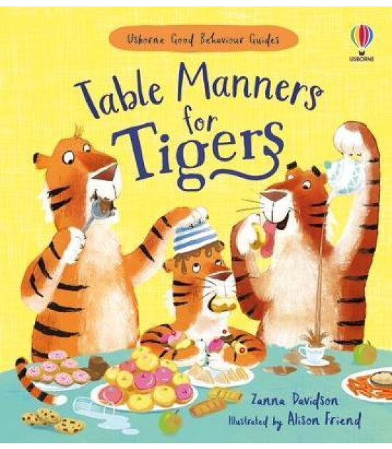 Usborne Table Manners for Tigers