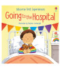 Usborne Going to the Hospital