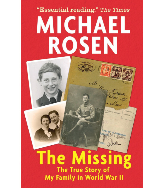 Walker Books The Missing: The True Story of My Family in World War II