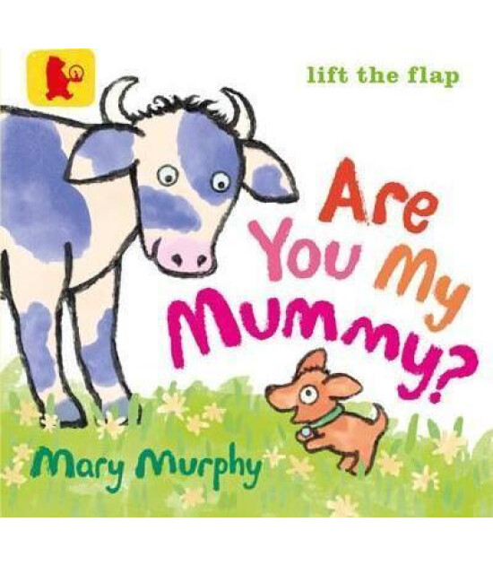 Walker Books Are You My Mummy?