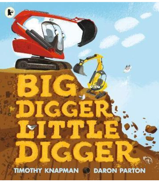 Walker Books Big Digger Little Digger