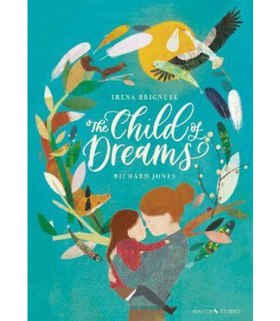 Walker Books The Child of Dreams