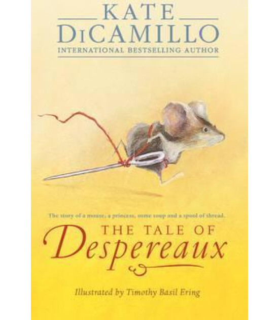 Walker Books THE TALE OF DESPEREAUX