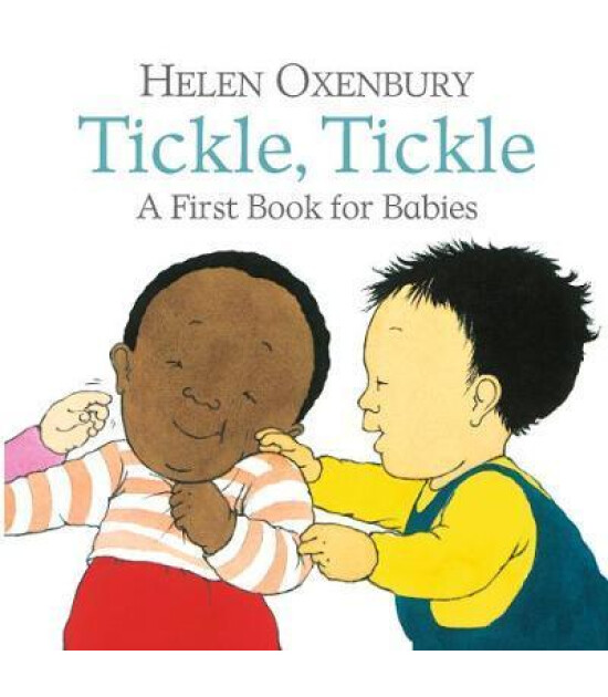 Walker Books Tickle, Tickle : A First Book for Babies
