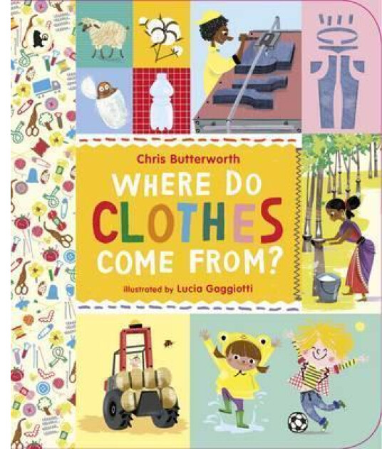 Walker Books Where Do Clothes Come from?