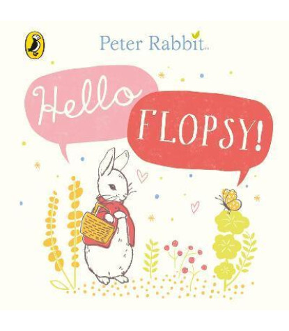 Warne Peter Rabbit: Hello Flopsy!