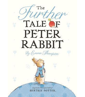 Warne The Further Tale of Peter Rabbit
