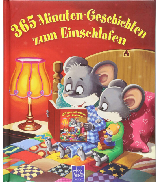 Yoyo Books 365 Minuten-Geschichten zum Einschlafen