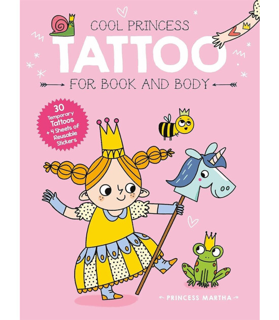 Yoyo Books Cool Princess Tattoo Book: Martha