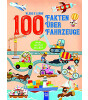 Yoyo Books Klebe & Lerne - 100 Fakten über Fahrzeuge