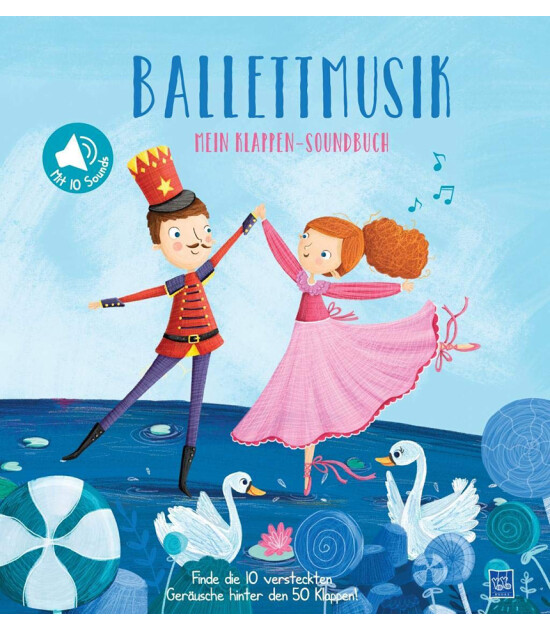 Yoyo Books Mein Klappen-Soundbuch - Ballettmusik