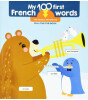 Yoyo My First 100 French Words: World Around Me Bilingual Board Book
