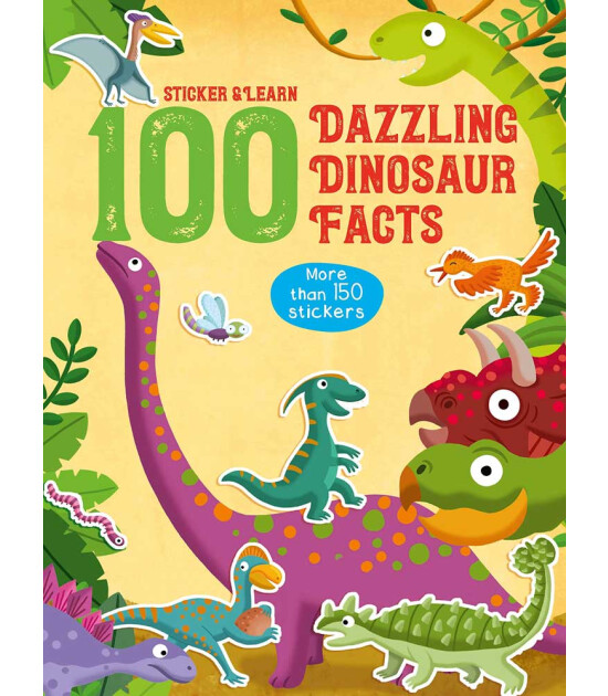 Yoyo 100 Fun facts to sticker: Dazzling Dinosaur Facts