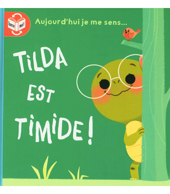 Yoyo Aujourd'hui je me sens...: Tilde est timide - fière