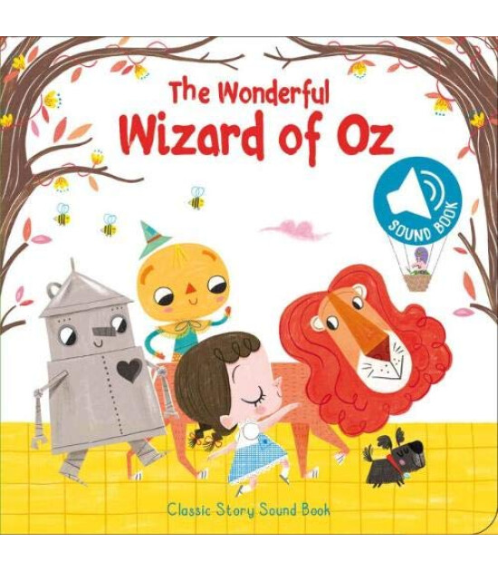 Yoyo Classic Story Sound Book: Wizard of Oz