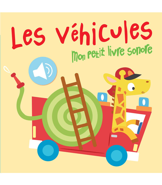 Yoyo Mon petit livre sonore: Les véhicules