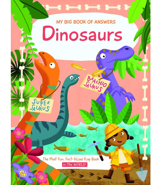 Yoyo My Big Book of Answers: Dinosaurs