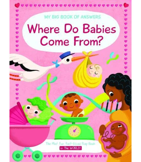 Yoyo My Big Book of Answers: Where Do Babies Come From?