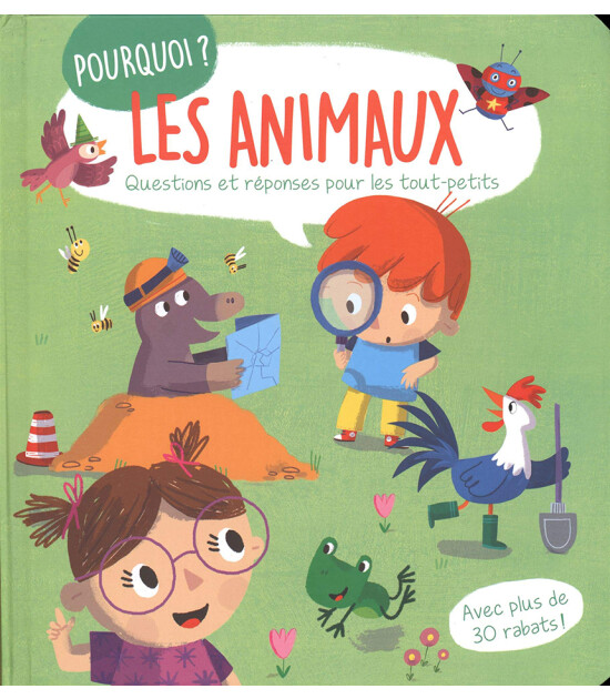 Yoyo Pourquoi? Les animaux - Questions et réponses pour les tout-petits