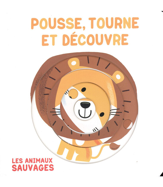 Yoyo Pousse, tourne et découvre - Les animaux sauvages