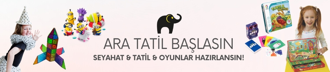 Tatile Hazırlık & Eğlence