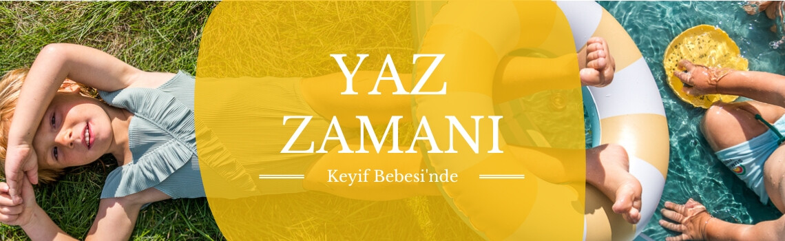 Yaz Zamanı Keyfi