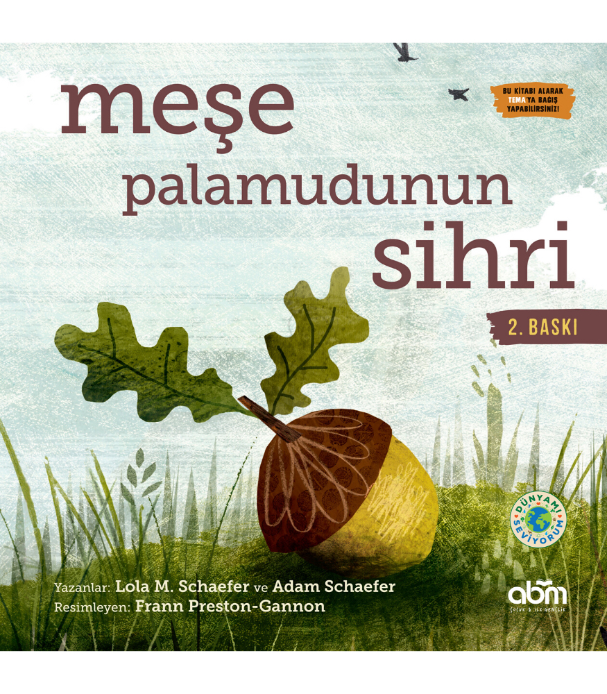 Meşe Palamudu'nun Sihri