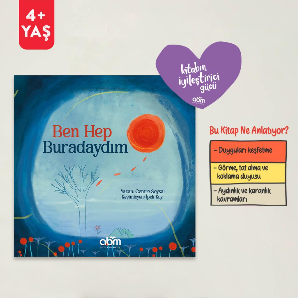 Abm Yayınevi Ben Hep Buradaydım  