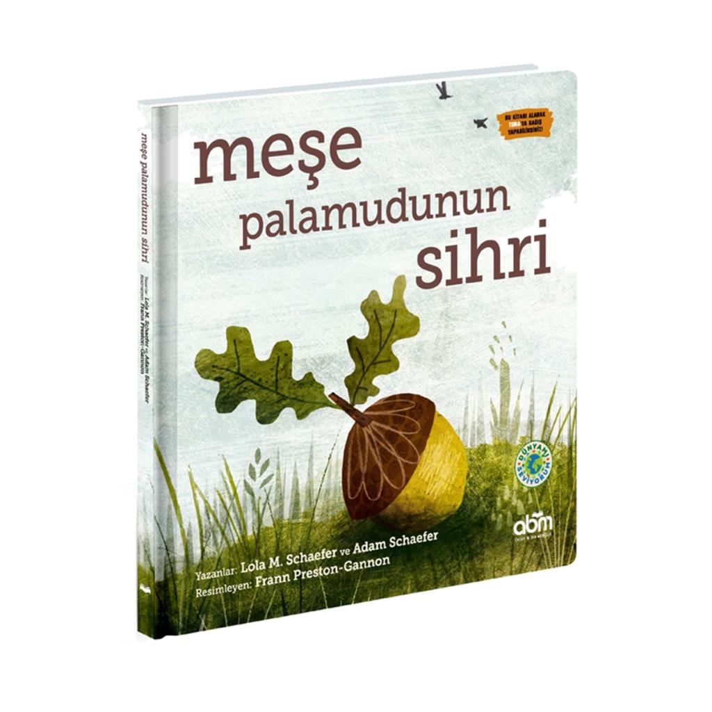 Meşe Palamudu'nun Sihri