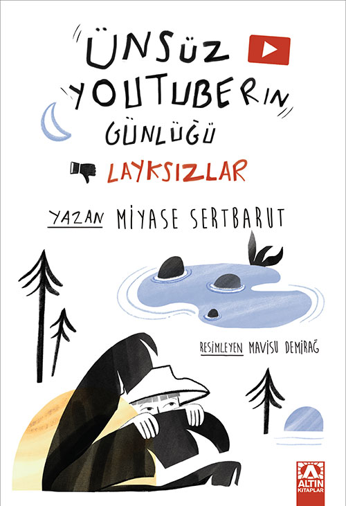 Altın Kitaplar &Uuml;NS&Uuml;Z YOUTUBERIN G&Uuml;NL&Uuml;Ğ&Uuml;- LAYKSIZLAR