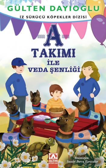 Altın Kitaplar A TAKIMI - A TAKIMI İLE VEDA ŞENLİĞİ