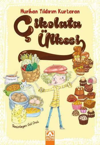 Altın Kitaplar &Ccedil;İKOLATA &Uuml;LKESİ