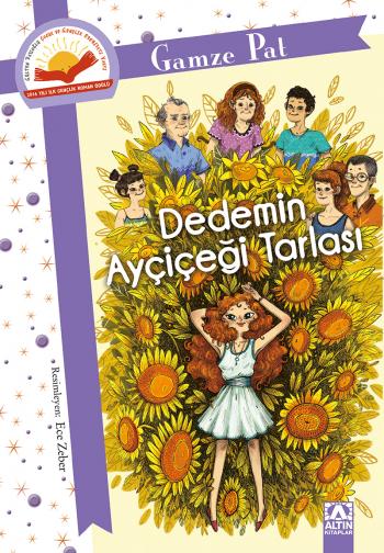 Altın Kitaplar DEDEMİN AY&Ccedil;İ&Ccedil;EĞİ TARLASI