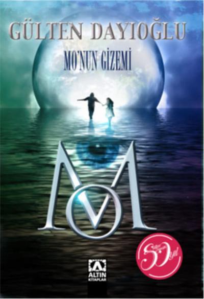 Altın Kitaplar MO'NUN GİZEMİ - 1