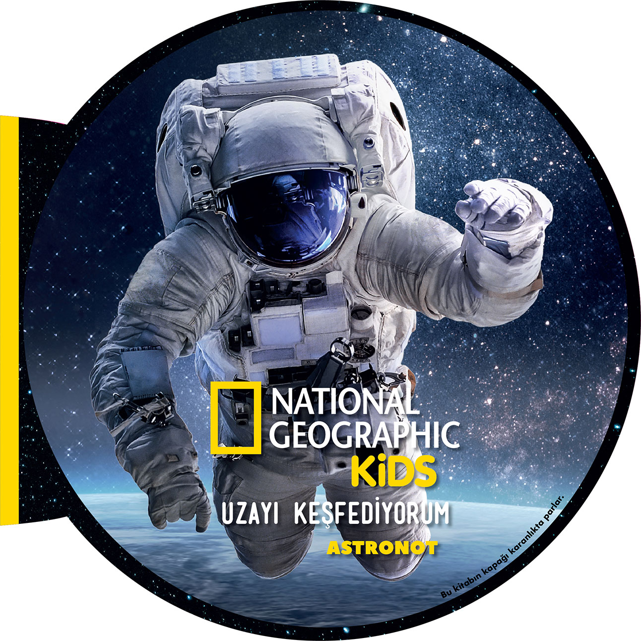 NG Kids Uzayı Keşfediyorum Astronot