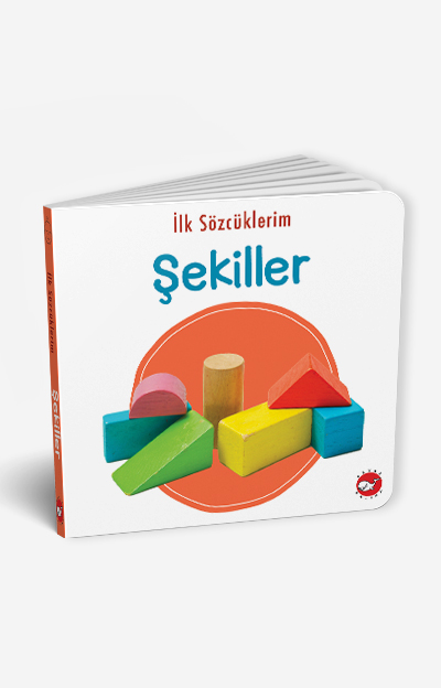 İlk S&ouml;zc&uuml;klerim - Şekiller