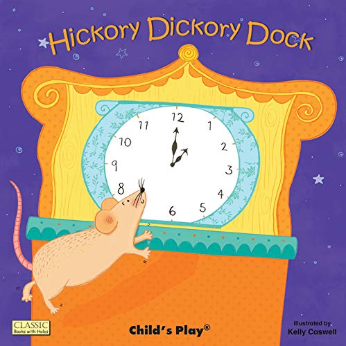 Child's Play International Ltd Hickory Dickory Dock (Board Book)