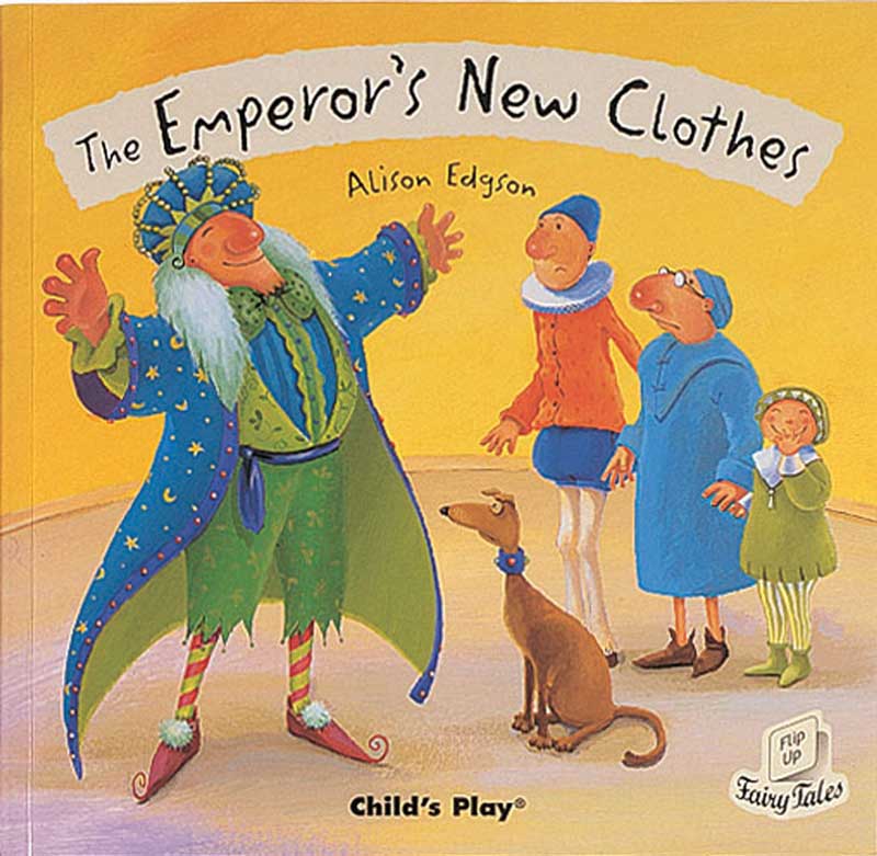 Child's Play Flip-Up Fairy Tales- The Emperor's New Clothes