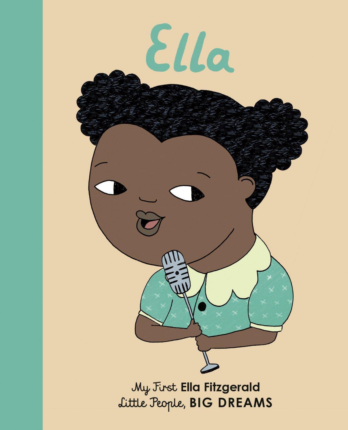 Frances Lincoln Childrens Books Ella Fitzgerald: Volume 11 : My First Ella Fitzgerald