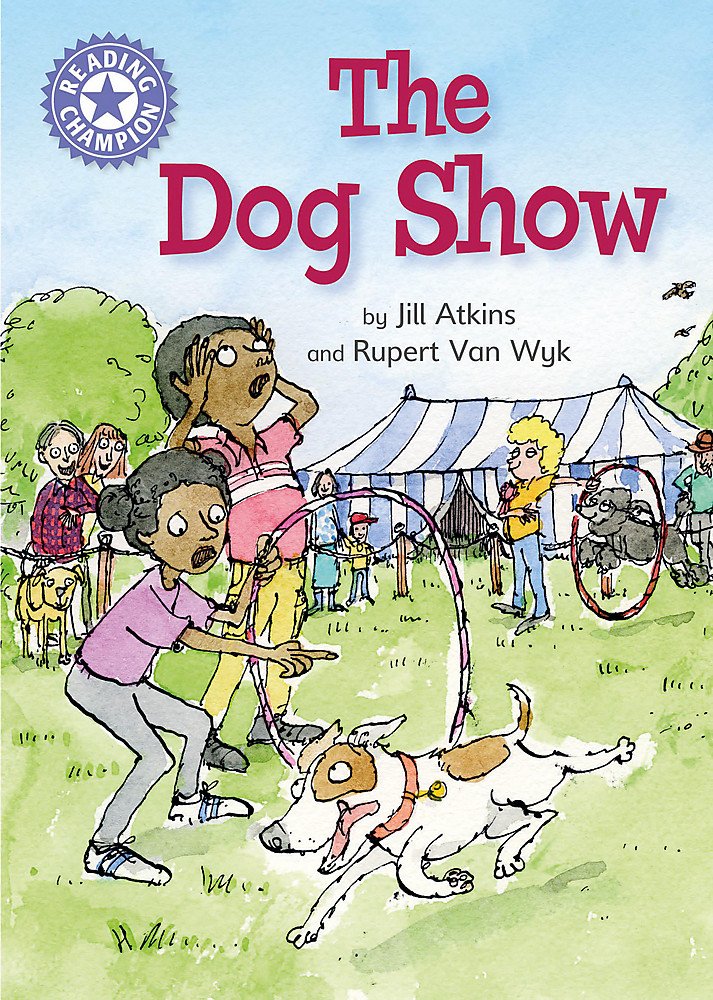 Franklin Watts Reading Champion: The Dog Show